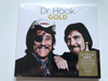Dr. Hook – Gold / All The Hits On 3CDs / 44 Tracks Including: When You're In Love With A Beautiful Woman; Sylvia's Mother; The Cover of ''Rolling Stone'' / Crimson 3x Audio CD 2020, Box Set / CRIMCD687
