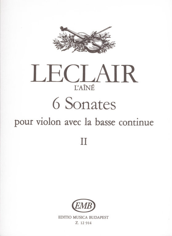 Leclair, Jean-Marie ("le Cadet"): 6 Sonatas 2 / For Violin And Basso ...