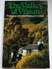 The Valley of Vision - A collecton of Puritan Prayers & Devotions by Arthur Bennett / The Banner of Truth Trust 2002 / Paperback (0851512283)