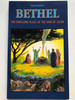 Bethel - the dwelling place of the God of Jacob by Hugo Bouter / Chapter Two 1995 / Paperback / Biblical study dealing with God's dwelling place (1853071226)