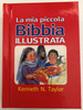 Italian Language Children's Bible / La mia piccola Bibbia Illustrata / by Kenneth N. Taylor / illustrata da Richard e Frances Hook (9788884690104)