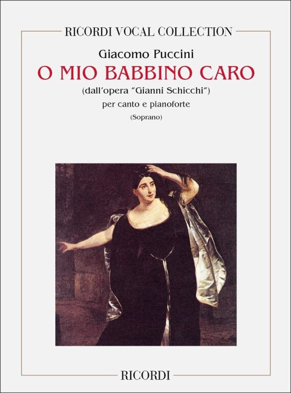 Puccini, O MIO BABBINO CARO (DALL'OPERA GIANNI SCHICCHI) / PER