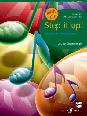 Chamberlain, Louise: Step it up! (violin and piano + CD) / Faber Music