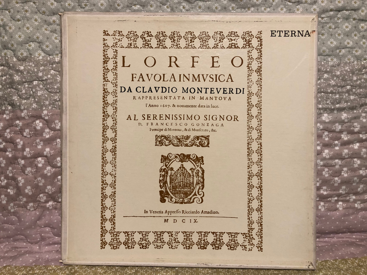 Lorfeo Favola In Mvsica Claudio Monteverdi Al Serenissimo Signor