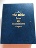  The Bible from 26 translations / Comparative English Bible translations / Compare verses from the KJV, The Amplified Bible, NRSV, ASB, NASB and many more / Baker book House / Mathis Publishers 1988 / Hardcover (9780935491012)