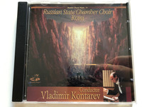 Russian Choral Music - II - Russian State Chamber Choir Komi, Conductor: Vladimir Kontarev / Audio CD 1997 / ZR 012 CD