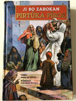 Ji Bo Zarokan Pirtûka Pîroz / Kurdish edition of The Illustrated New Testament / Stories by Anne De Graaf / Illustrations by Jose Perez Montero / Hardcover / Scandinavia 2007 (9788772030814)