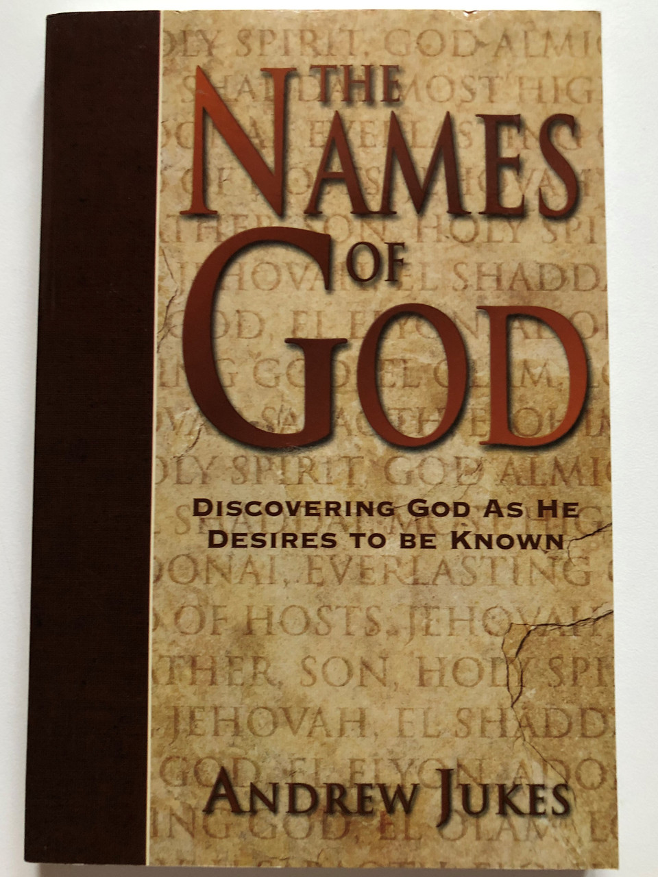 https://cdn10.bigcommerce.com/s-62bdpkt7pb/products/51770/images/263302/1_The_Names_of_God_Discovering_God_as_He_Desires_to_Be_Known_Paperback_Author_Andrew_Jukes_9780825429583_1__94201.1673081222.1280.1280.JPG?c=2&_gl=1*1jjsugf*_ga*MjAyOTE0ODY1OS4xNTkyNDY2ODc5*_ga_WS2VZYPC6G*MTY3MzA2NzgxNS4yNjA0LjEuMTY3MzA4MDg5OS42MC4wLjA.