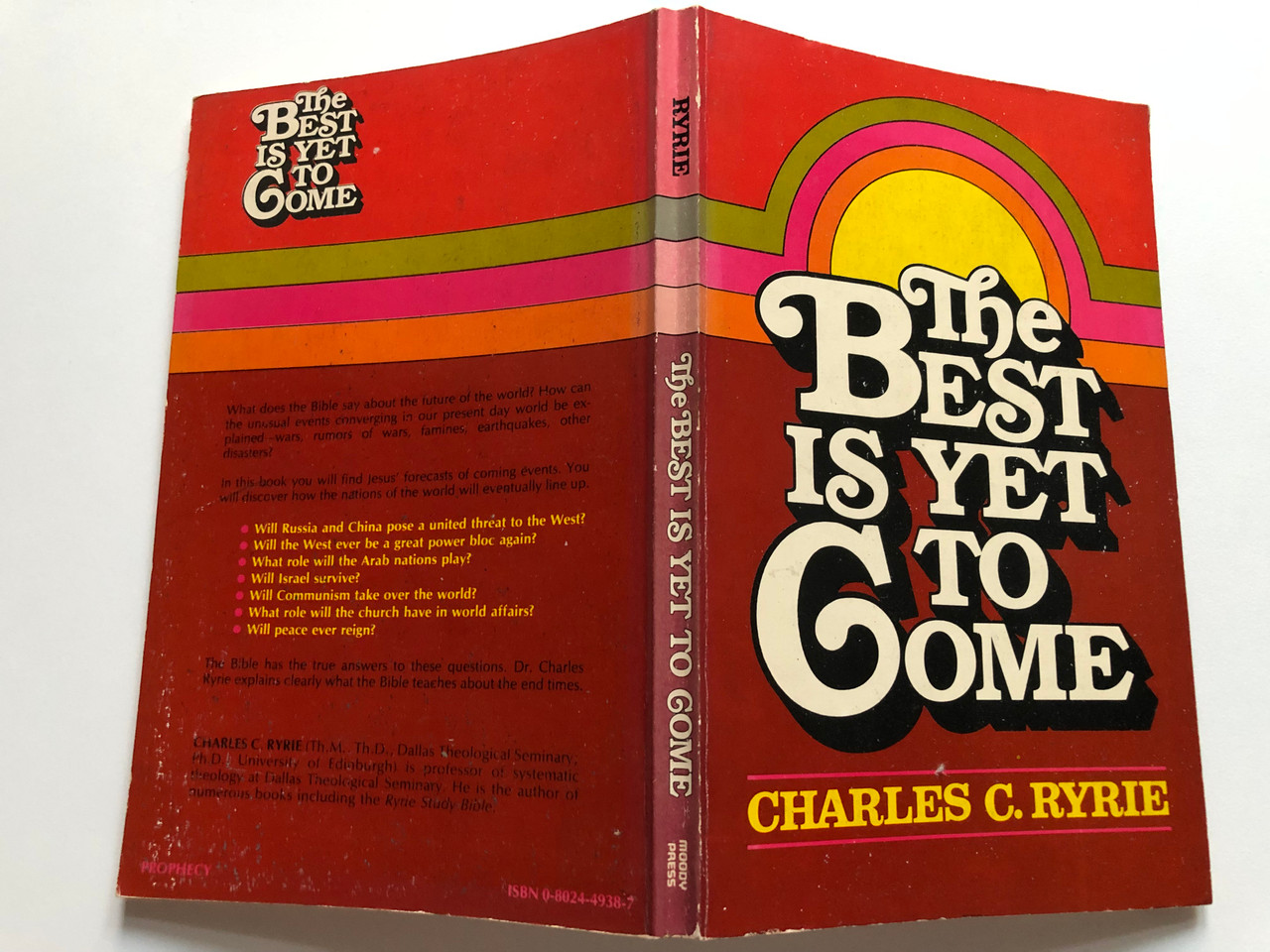 https://cdn10.bigcommerce.com/s-62bdpkt7pb/products/51771/images/263315/1_The_Best_is_Yet_to_Come_Paperback_Moody_Press_Publications_Author_Charles_Caldwell_Ryrie_0802449387_8__01977.1673082290.1280.1280.JPG?c=2&_gl=1*1y0saad*_ga*MjAyOTE0ODY1OS4xNTkyNDY2ODc5*_ga_WS2VZYPC6G*MTY3MzA2NzgxNS4yNjA0LjEuMTY3MzA4MjI1NS42MC4wLjA.