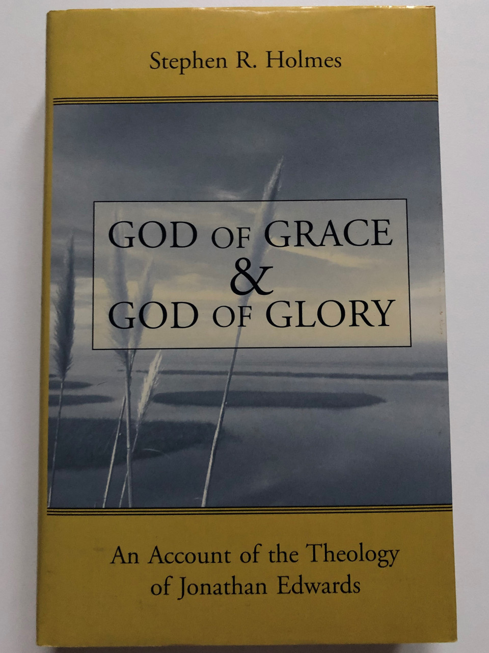 https://cdn10.bigcommerce.com/s-62bdpkt7pb/products/51775/images/263348/1_God_of_Grace_and_God_of_Glory_An_Account_of_the_Theology_of_Jonathan_Edwards_Hardcover_Author_Stephen_R._Holmes_0802839142_1__07805.1673084802.1280.1280.JPG?c=2&_gl=1*1tpvwmf*_ga*MjAyOTE0ODY1OS4xNTkyNDY2ODc5*_ga_WS2VZYPC6G*MTY3MzA2NzgxNS4yNjA0LjEuMTY3MzA4NDkzMC42MC4wLjA.
