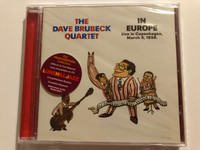 The Dave Brubeck Quartet - In Europe (Live In Copenhagen, March 5, 1958.) / Lone Hill Jazz Audio CD 2009 / LHJ10366 