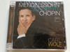 Mendelssohn, Schubert, Chopin - Carl Wolf (piano) / DUX Recording Producers Audio CD 2019 / DUX1619
