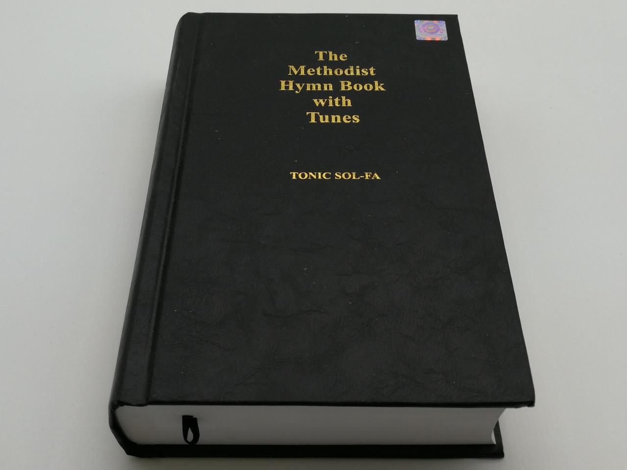 The Methodist Hymn Book with Tunes Tonic SolFa / Methodist Book