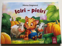 Iciri-Piciri - by Móricz Zsigmond / Signum Kids 2022 / Hungarian foldout boardbook for kindergarteners (9786156050250)