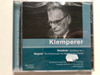 Klemperer - Bruckner: Symphony No.7, Wagner: Die Meistersinger: Prelude / Symphonieorchester Des Bayerischen Rundfunks, Orchestra Sinfonica Di Torino Della RAI, Otto Klemperer / Medici Arts Audio CD 2008 / MM030-2