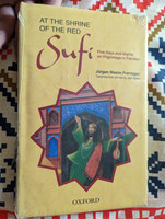  At the Shrine of the Red - Sufi  Five Days and Nights on Pilgrimage in Pakistan  Jurgen Wasim Frembgen  Hardcover  Oxford University Press Pakistan (9780199063079)