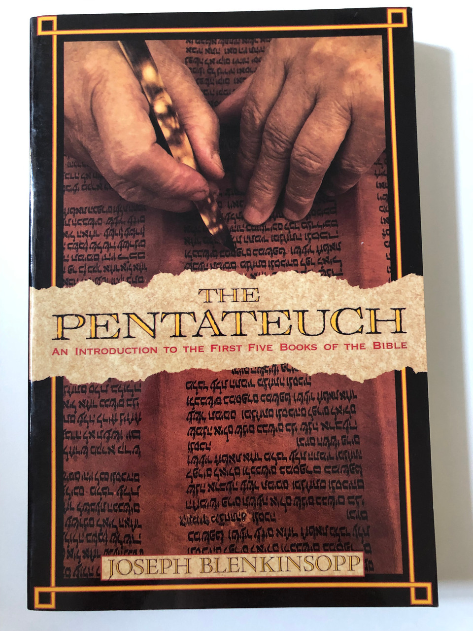 The Pentateuch An Introduction to the First Five Books of the Bible