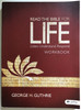 Read the Bible for Life - Workbook Listen. Understand. Respond  George H. Guthrie  Lifeway Press, 2011  Paperback (9781415869314)