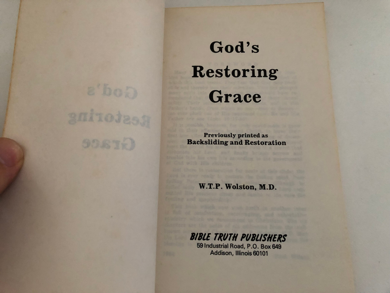 Gods_Restoring_Grace_by_W.T.P._Wolston_Previously_printed_under_the_title_Backsliding_and_Restoration_BIBLE_TRUTH_PUBLISHERS_5__14958.1690593913.1280.1280.JPG (1280×960)
