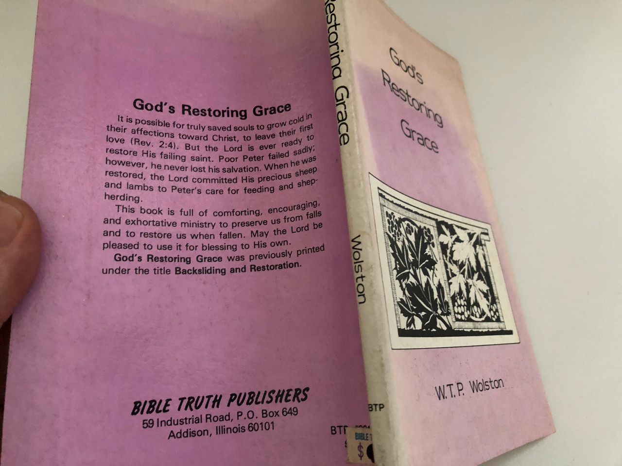 Gods_Restoring_Grace_by_W.T.P._Wolston_Previously_printed_under_the_title_Backsliding_and_Restoration_BIBLE_TRUTH_PUBLISHERS_1__68866.1690593913.1280.1280.JPG (1280×960)
