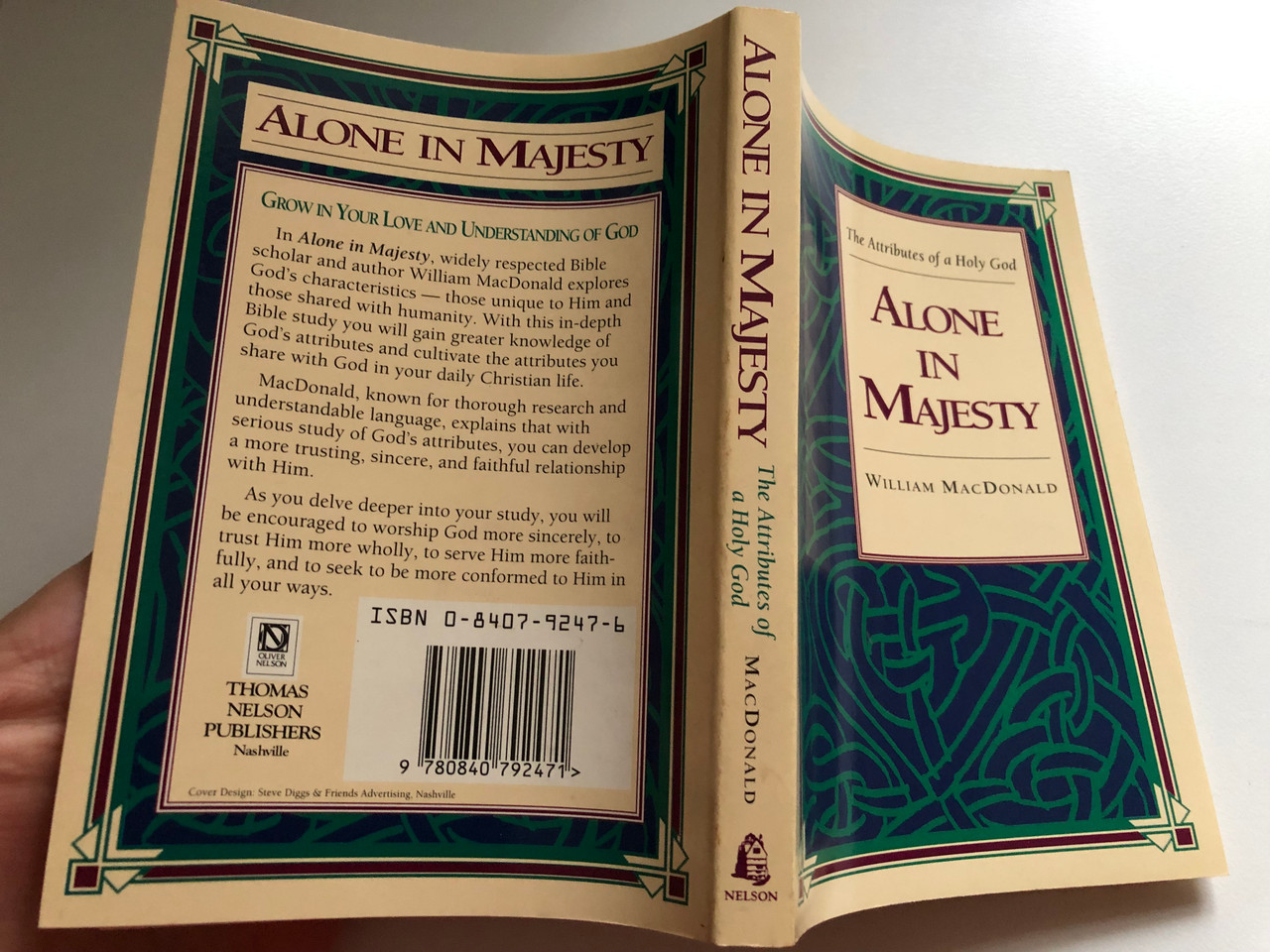 Alone_in_Majesty_by_William_MacDonald_GROW_IN_YOUR_LOVE_AND_UNDERSTANDING_OF_GOD_The_Attributes_of_a_Holy_God_NELSON_PUBLISHERS_Nashville_1__72335.1690600790.1280.1280.JPG (1280×960)