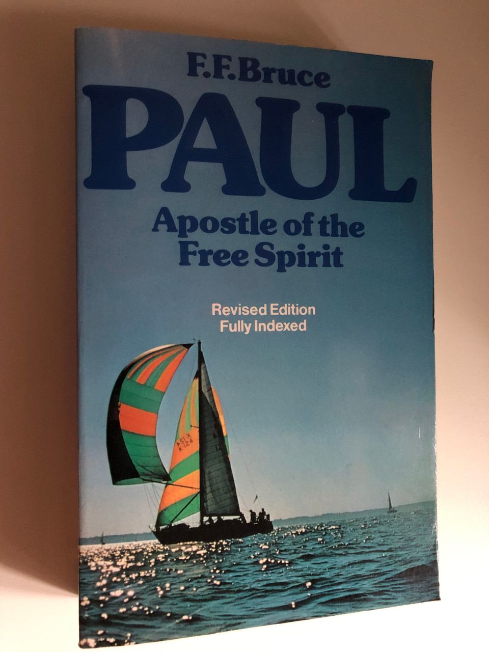 Paul_Apostle_of_the_Free_Spirit_by_F.F._Bruce_Revised_Edition_Fully_Indexed_The_Paternoster_Press_3__19239.1690603356.1280.1280.JPG (960×1280)