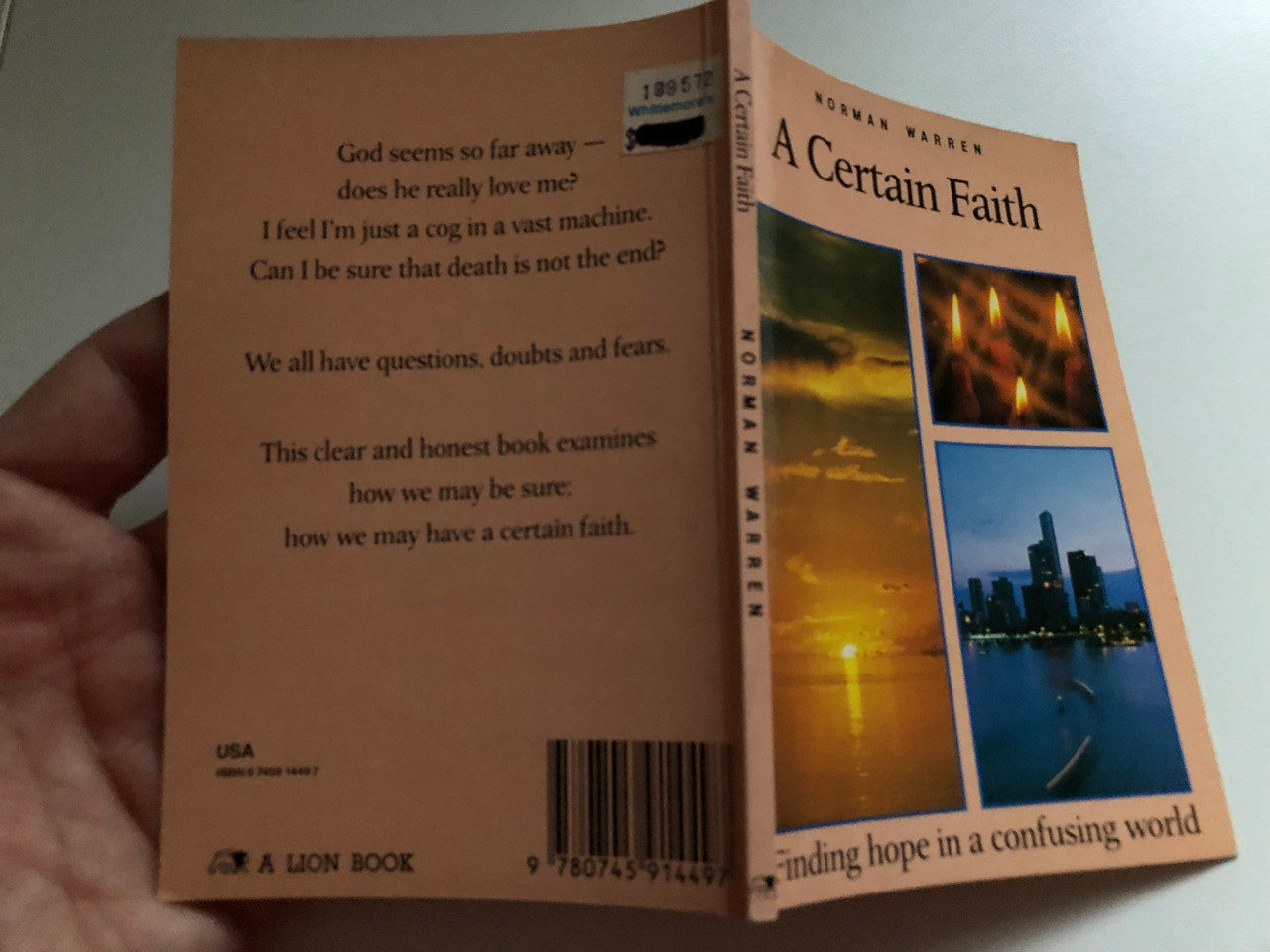 A_Certain_Faith_Finding_Hope_in_a_Confusing_World_by_Norman_Warren_God_seems_so_far_away_does_he_really_love_me_Published_by_A_LION_BOOK_1__55233.1690607079.1280.1280.JPG (1280×960)