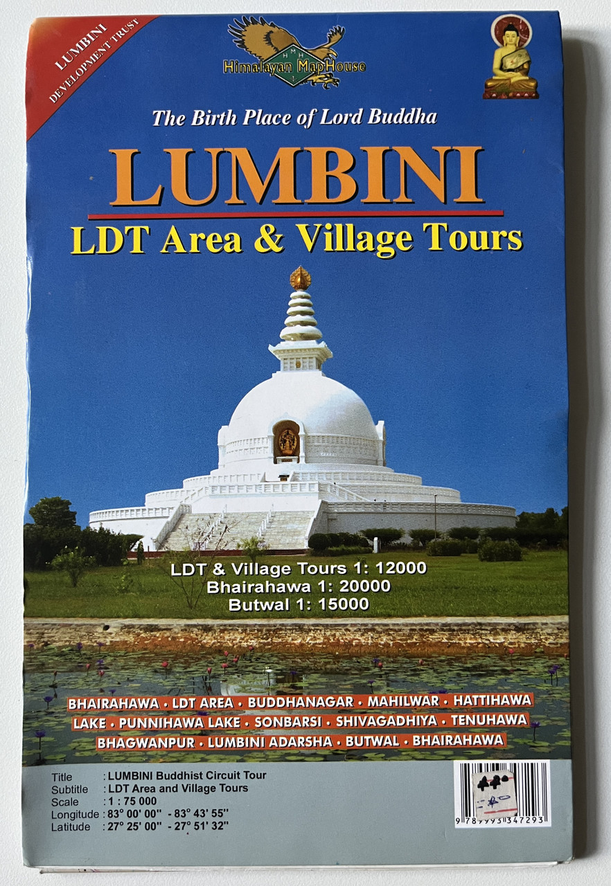 The Birth Place Of Lord Buddha LUMBINI Buddhist Circuit Tour And LDT 1 The Birth Place Of Lord Buddha LUMBINI Buddhist Circuit Tour And LDT Area Village Tours 175 000 NEPA MAPS FOR EASY AND ADVENTURE TREKS AND CLIMBS 2