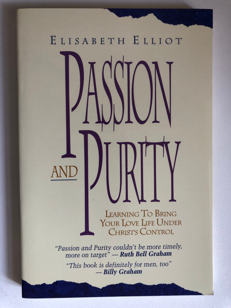 Passion_and_Purity_by_Elisabeth_Elliot_LEARNING_TO_BRING_YOUR_LOVE_LIFE_UNDER_CHRISTS_CONTROL_Singleness_or_marriage_-_What_men_look_for_in_a_woman_-_The_mans_and_woma___90606.1691238212.1280.1280.JPG (960×1280)