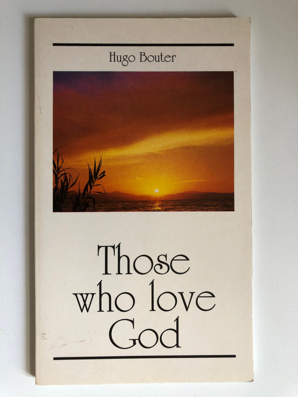Those_Who_Love_God_by_Hugo_Bouter_Some_of_Divine_promises_of_blessing_Publisher_Chapter_Two_2__03400.1691293150.1280.1280.JPG (960×1280)