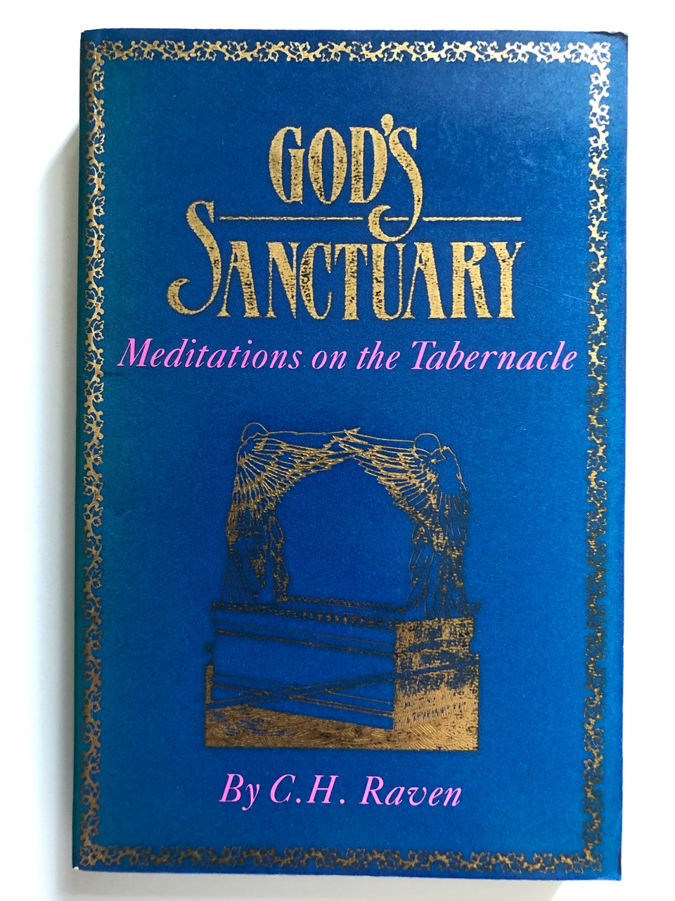 Gods_Sanctuary_by_C.H._Raven_TABERNACLE_MEDITATIONS_PUBLISHED_BY_JOHN_RITCHIE_LTD._2__23245.1691295212.1280.1280.JPG (960×1280)