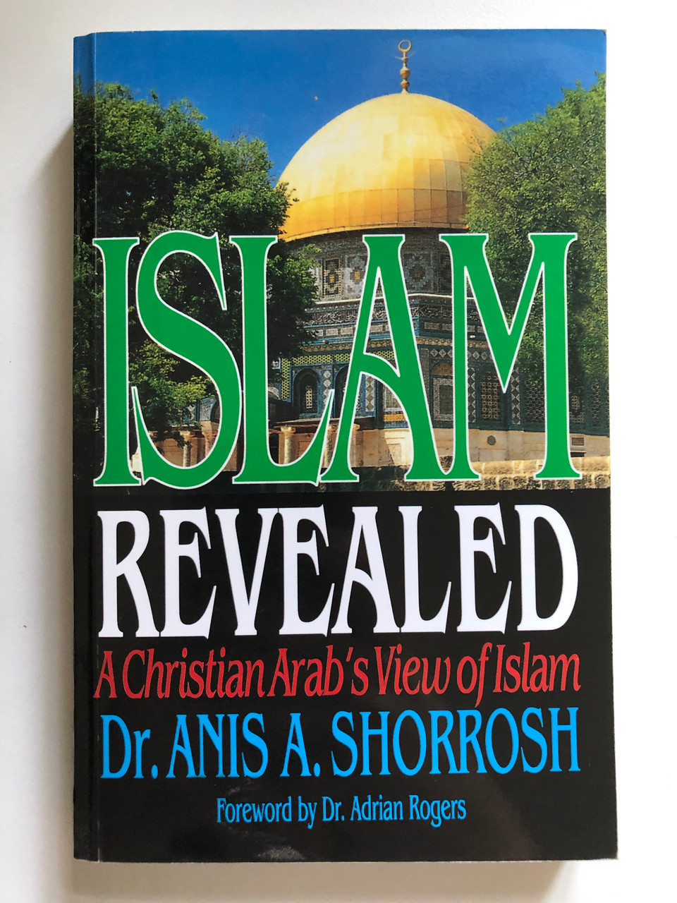 Islam_Revealed_A_Christian_Arabs_View_Of_Islam_by_Anis_Shorrosh_Compares_the_teachings_of_the_Bible_and_the_Koran_Looks_at_the_life_of_Mohammad_and_argues_that_the_Mus___87092.1691301664.1280.1280.JPG (960×1280)