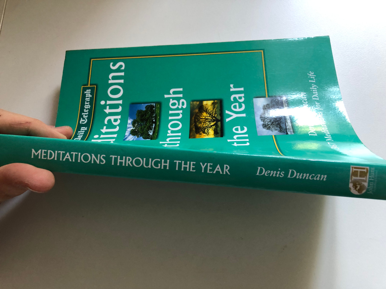 Meditations_Through_the_Year_Saturday_Meditations_for_the_Daily_Telegraph_by_Dennis_Daily_Telegraph_Staff_Duncan_367_Meditations_for_Daily_Life_Publisher_John_Hunt_3__62554.1691334789.1280.1280.JPG (1280×960)