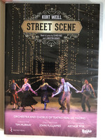 Kurt Weill's Street Scene / American Opera in two acts / Book by ELMER RICE / Lyrics by LANGSTON HUGHES and ELMER RICE / ORCHESTRA AND CHORUS OF THEATER REAL DE MADRID / Conductor TIM MURRAY / Chorus Master ANDRÉS MÁSPERO / DVD (3760115301627)