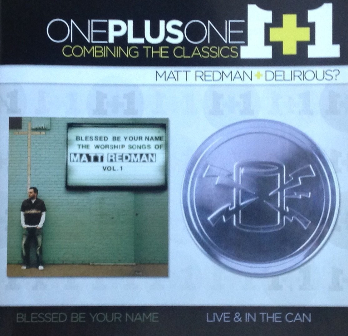 https://cdn10.bigcommerce.com/s-62bdpkt7pb/products/58767/images/297189/Matt_Redman_Blessed_Be_Your_Name_Delirious_Live_In_The_Can_2__30156.1693332121.1280.1280.jpg?c=2&_gl=1*sdfo1j*_ga*MjAyOTE0ODY1OS4xNTkyNDY2ODc5*_ga_WS2VZYPC6G*MTY5MzMzMTkyMy4zNzA0LjEuMTY5MzMzMjU2Ni43LjAuMA..