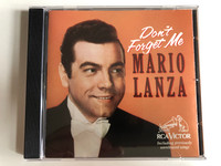 Mario Lanza – Don't Forget Me / RCA Victor Audio CD 1993 / 09026-61420-2