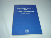 Language, Society and Bible Translation, 1985 Print