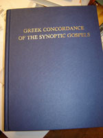 A Comparative Greek Concordance of the Synoptic Gospels