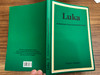 Luka / Luka'ya Göre Isa Mesih'in Yasami / Turkish-Adyghe (West Circassan) Language Gospel of Luke / Great for Outreach / Kitabi Mukkades Sirketi 2009 (9789754620634)