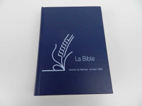 French Blue Cloth-Bound Hardcover Bible, La Bible du Semeur (BDS) 2015 Revised Edition Excelsis / La Bible Couverture Rigide Lin Bleu, Version du Semeur Revision 2015