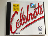 Celebrate! Praise & Worship Sampler Integrity Music 1988 Long Play / Anointed and Powerful Worship Experience (000768020128)