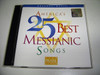 America's 25 Best Messianic Songs / Hosanna!  Music