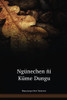 Mapudungun Language New Testament / Ngünechen ñi Küme Dungu (ARNNT) / Chile, Aregentina