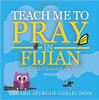 Teach Me to Pray in Fijian: A Colorful Children's Prayer Book
GERARD AFLAGUE 