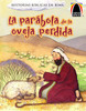 La Parabola de la Oveja Perdida (Arch Books)
(Spanish Edition)
Paperback
Cecilia Fau Fernandez