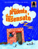 El Hombre Prudente y el Hombre Insensato
(The Wise and Foolish Builders)
(Arch Books) (Spanish Edition) 
Paperback
Cecilia Fau Fernandez