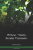 Witu Language New Testament / Weneya Totono Keraisu Yesunomo (WIUNT) / Indonesia