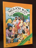 NGƯỜI BẠN CỦA MỌI NGƯỜI / CÂU CHUYỆN VỀ CHÚA GIÊ-XU PHẦN 2 / Vietnamese Language Children's Bible Comic Book About the life of Jesus Part 2 / Vietnam
