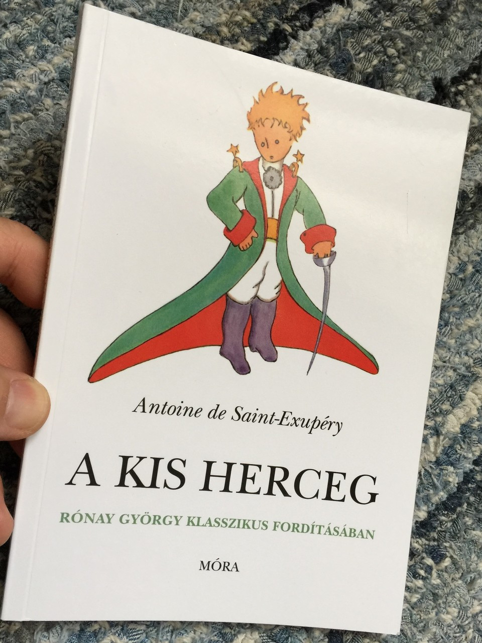 A Kis Herceg The Little Prince Hungarian Languae Edition Antoine De Saint Exupery Bibleinmylanguage