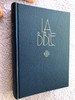French Bible / La Bible Ancien et Nouveau Testament / Traduit du grec et de l'hébreu en français courant / 1991 Print (2853001172)
